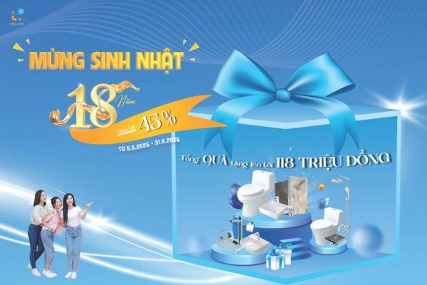 Mừng sinh nhật 18 năm, ưu đãi quà tặng quà lên tới 118 triệu