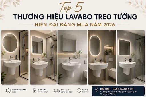 Top 5 thương hiệu lavabo treo tường hiện đại đáng mua
