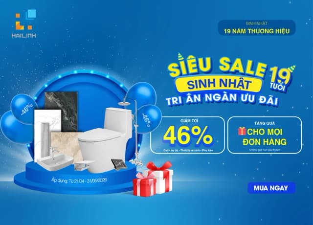 [SIÊU SALE SINH NHẬT] 19 NĂM VỮNG GIÁ TRỊ - ĐẠI TIỆC 19 NGÀY VÀNG, ƯU ĐÃI ĐẾN 46% - MUA LÀ CÓ QUÀ