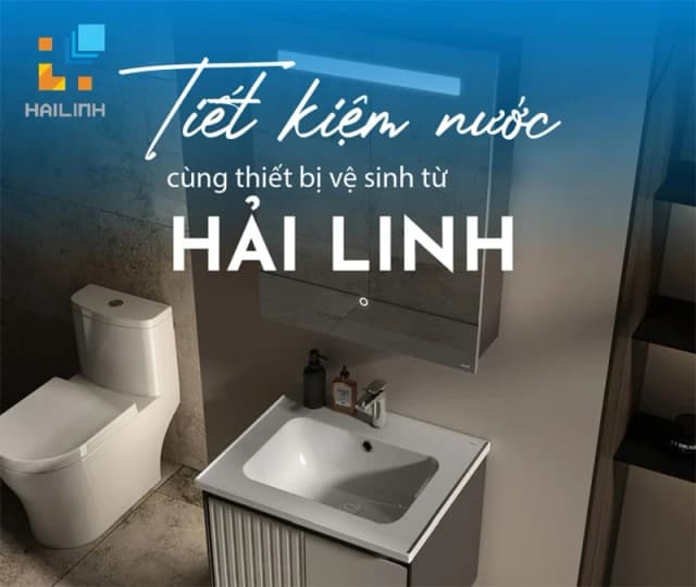 Tiết kiệm nước với thiết bị vệ sinh tại Hải Linh