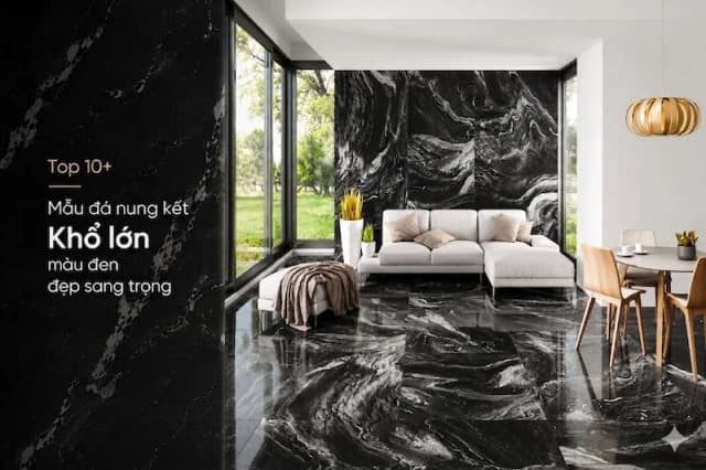 Top 10+ Mẫu Đá nung kết khổ lớn màu đen đẹp sang trọng