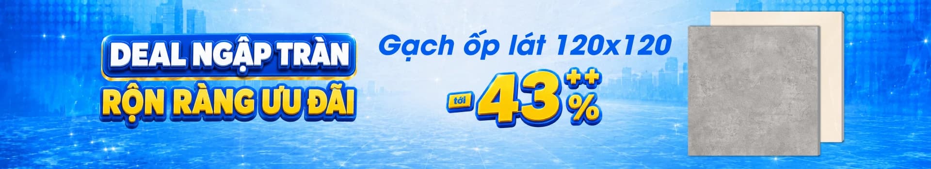 Gạch ốp lát 120x120