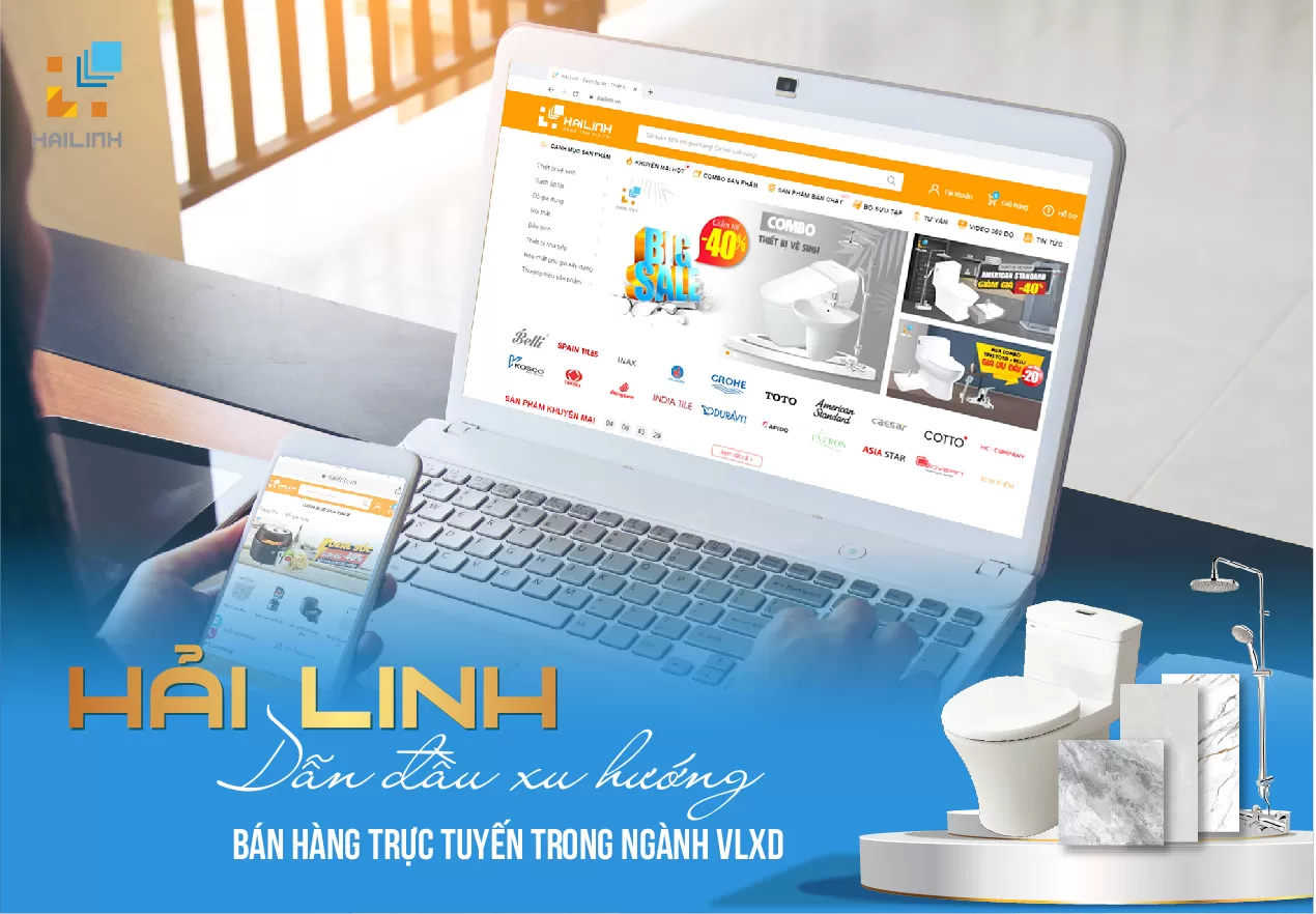 Hải Linh dẫn đầu xu hướng bán hàng trực tuyến trong ngành VLXD