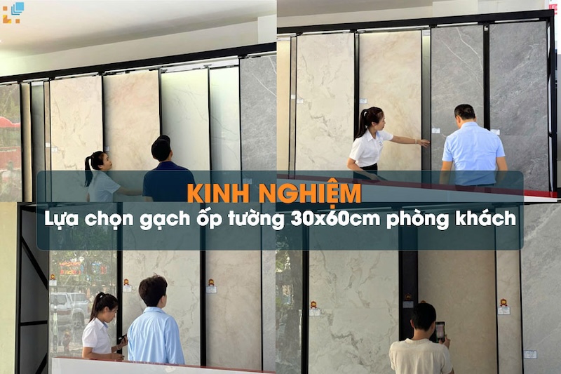 kinh nghiem chon gach lat phong khach 30x60